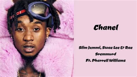 pharrell chanel lyrics|Slim Jxmmi – Chanel Lyrics .